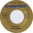 7inch Vinyl Single - Roy Orbison - Dream Baby (How Long Must I Dream) / I'm Hurtin'