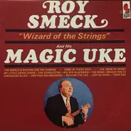 Roy Smeck - Wizard Of The Strings