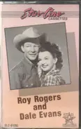 Roy Rogers & Dale Evans - Sweethearts of the West