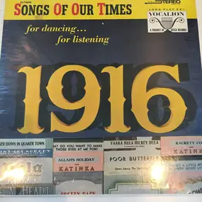 Roy Ross - Songs Of Our Times: Song Hits Of 1916
