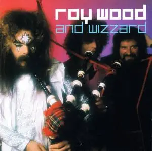 Roy Wood , Wizzard - Roy Wood And Wizzard