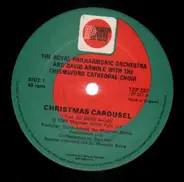 The Royal Philharmonic Orchestra And David Arnold With The Chelmsford Cathedral Choir - Christmas Carousel