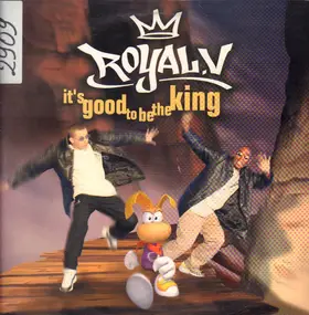 Royal.V - It's Good To Be The King