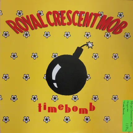 Royal Crescent Mob - Timebomb