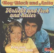 Roy Black Und Anita Hegerland - Verliebt Und Froh Und Heiter