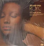 Roy C. Hammond - Sex and Soul