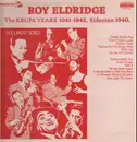 LP - Roy Eldridge - The Krupa Years 1941-1942. Sideman 1940