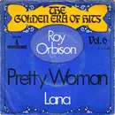 7'' - Roy Orbison - Pretty Woman / Lana