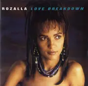 7inch Vinyl Single - Rozalla - Love Breakdown