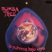 LP - Rumba Tres - La Pobreza Bajo Cero