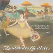 Smetana / Lortzing / Falla / Righini a.o. - Zauber des Balletts