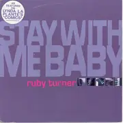 7inch Vinyl Single - Ruby Turner - Stay With Me Baby