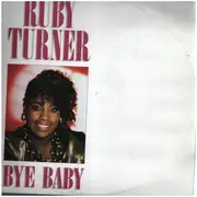 12inch Vinyl Single - Ruby Turner - Bye Baby