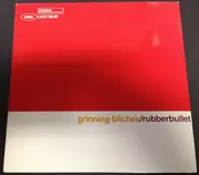 7inch Vinyl Single - Rubberbullet - Grinning Bitches