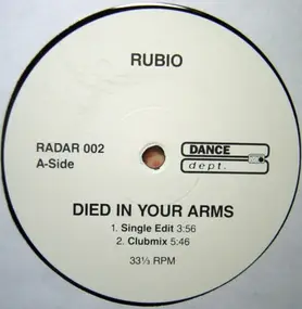 Rubio - Died In Your Arms