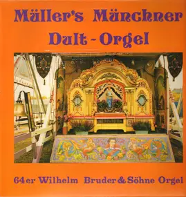 Carl Frei - Dult-Orgel