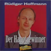 CD - Rüdiger Hoffmann - Der Hauptgewinner