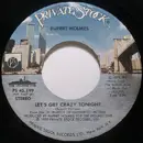 7inch Vinyl Single - Rupert Holmes - Let's Get Crazy Tonight