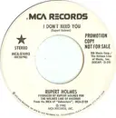 7inch Vinyl Single - Rupert Holmes - I Don't Need You