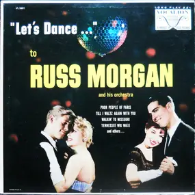Russ Morgan - Let's Dance...