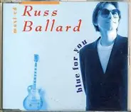 Russ Ballard - Blue For You