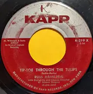 Russ Hamilton - Tip-Toe Through The Tulips / Drifting And Dreaming