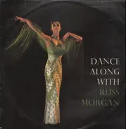 Russ Morgan And His Orchestra - Dance Along With ...