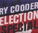 CD - Ry Cooder - Election Special