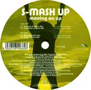 S-Mash Up - Moving On Up