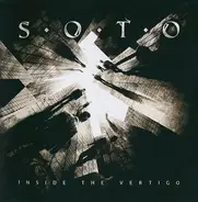 S.O.T.O. - Inside The Vertigo