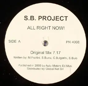 S.B. Project - All Right Now!