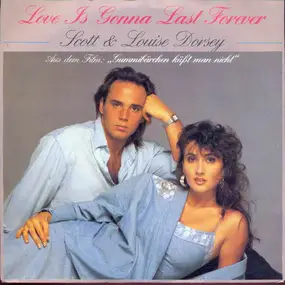 SCOTT - Love Is Gonna Last Forever
