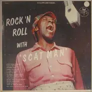 Scatman Crothers - Rock 'N' Roll With