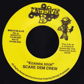 Scare Dem Crew - Kickinda Door