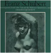 Schubert/ Amadeus-Quartett - Streichquartett d-moll ' Der Tod und das Mädchen'