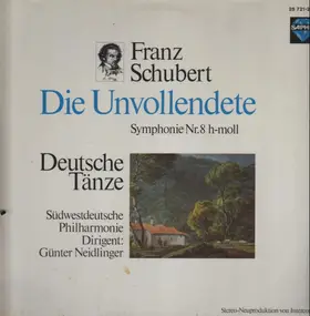Franz Schubert - Die Unvollendete, Deutsche Tänze (Neidlinger)