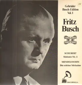 Franz Schubert - Fritz Busch