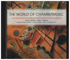 Franz Schubert - The World Of Chambermusic