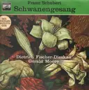 LP - Schubert - Schwanengesang (Dietrich Fischer-Dieskau, Gerald Moore)