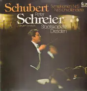 Schubert/ Staatskapelle Dresden, Peter Schreier - Symphonien Nr.5 und Nr. 8