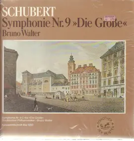 Franz Schubert - Symphonie Nr. 9 'Die Grosse'