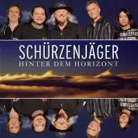 Schürzenjäger - Hinter Dem Horizont