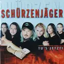 CD - Schürzenjäger - Tu's Jetzt