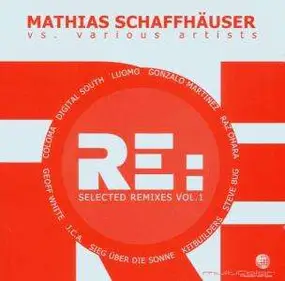 Schaffhauser - Selected Remixes
