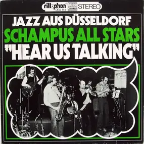 Schampus All Stars - Hear Us Talking