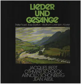 Arnold Schoenberg - Lieder und Gesänge