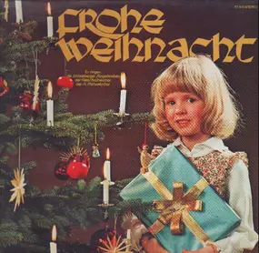 Schöneberger Sängerknaben - Frohe Weihnacht