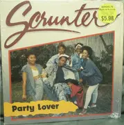 12'' - Scrunter - Party Lover