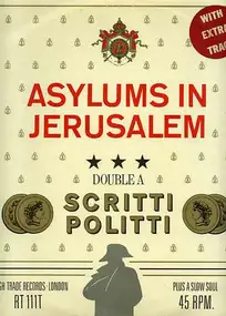 Scritti Politti - Asylums In Jerusalem