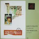 12inch Vinyl Single - Scritti Politti With Ranking Ann - The Word Girl (Flesh & Blood)